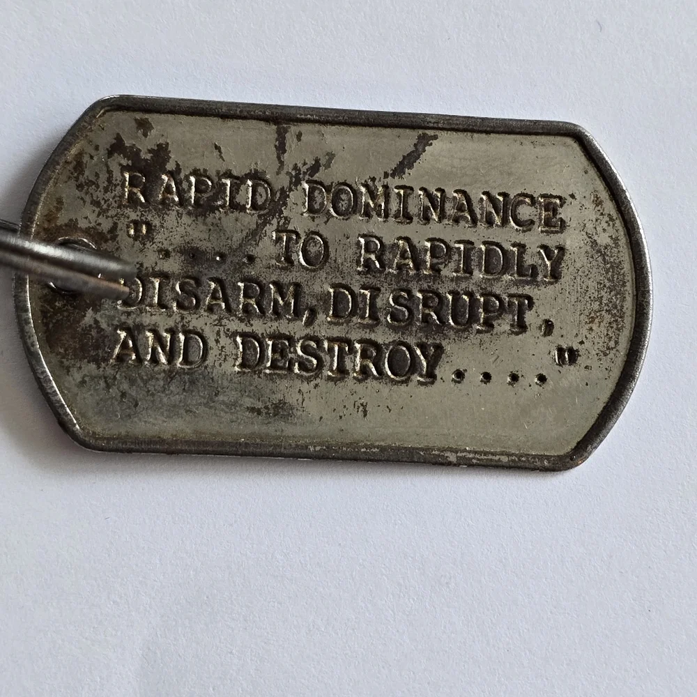 Keychain Rapid dominance to rapidly disarm, disrupt, and destroy military